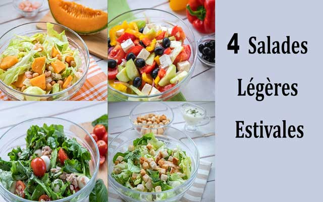 4 Salades Légères Estivales ww