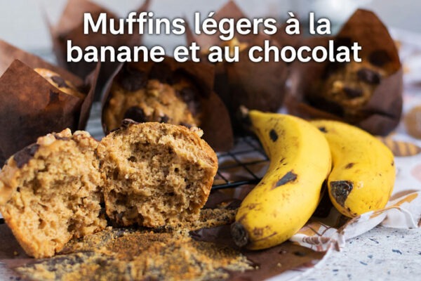 Muffins Légers à la Banane et au Chocolat Muffins légers à la banane et au chocolat